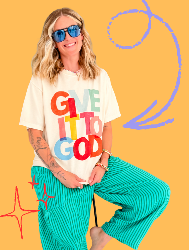 Give It To God Tee