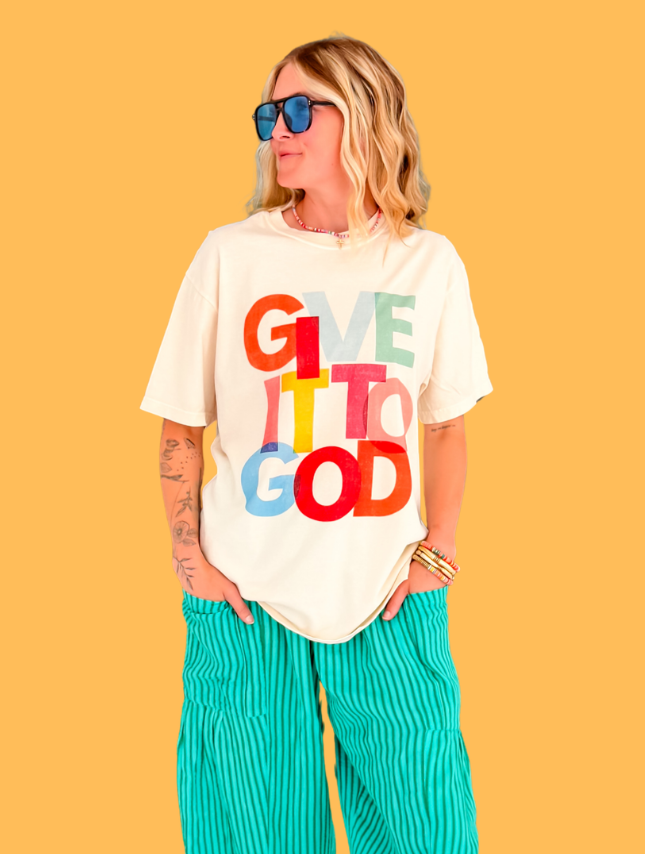 Give It To God Tee